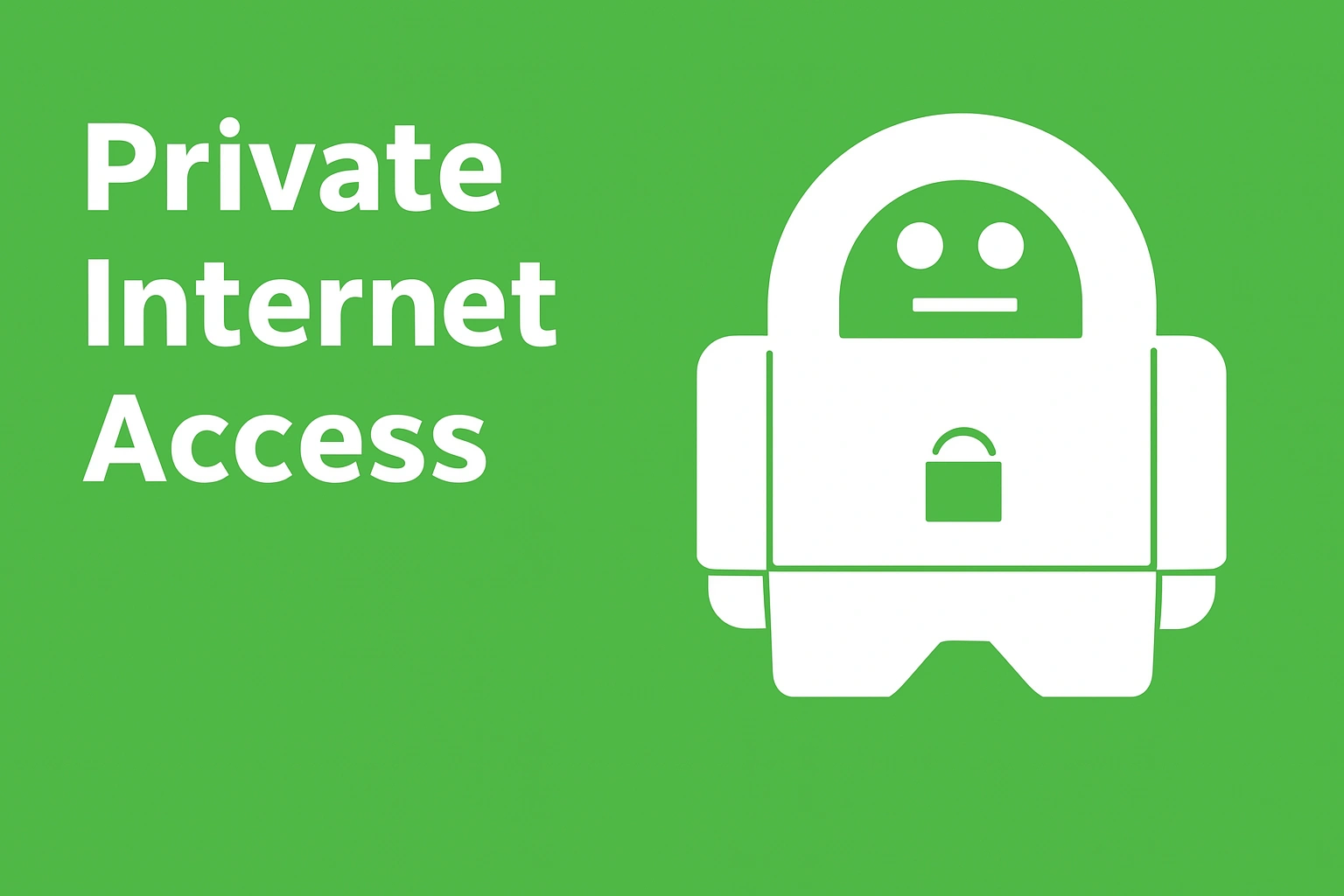 Private Internet Access (PIA)